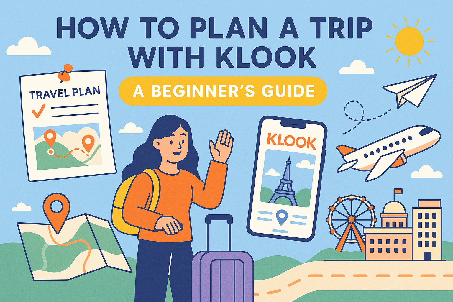 How to Plan a Trip with Klook